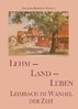 Lehm - Land - Leben Chronik Leimbach CD-ROM - 1.Auflage