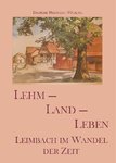 Lehm - Land - Leben Chronik Leimbach Download-  1. Auflage