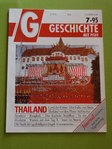 Geschichte mit Pfiff 07/95: Land der Freien – Die Geschichte Thailands
